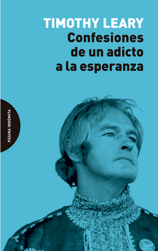 [9788412648904] CONFESIONES DE UN ADICTO A LA ESPERANZA
