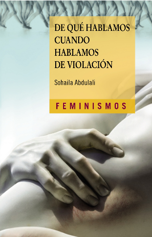 [9788437640792] DE QUÉ HABLAMOS CUANDO HABLAMOS DE VIOLACIÓN