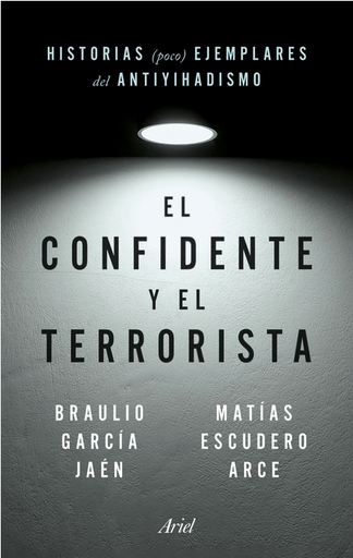 [9788434435148] EL CONFIDENTE Y EL TERRORISTA