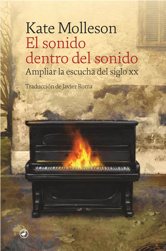 [9788418800535] EL SONIDO DENTRO DEL SONIDO