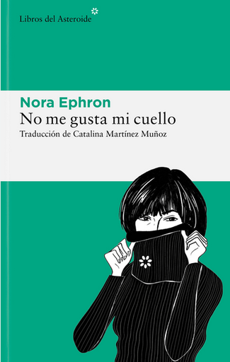 [9788419089465] NO ME GUSTA MI CUELLO