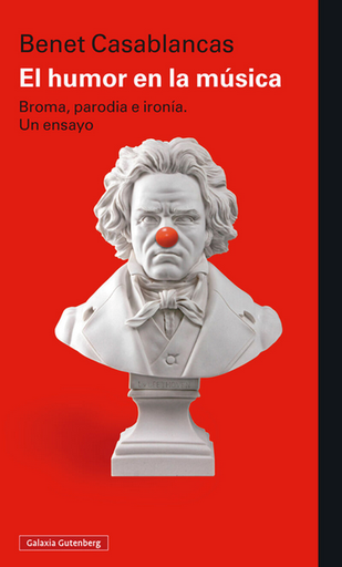 [9788419392466] EL HUMOR EN LA MÚSICA