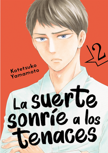 [9788418739293] LA SUERTE SONRÍE A LOS TENACES 02