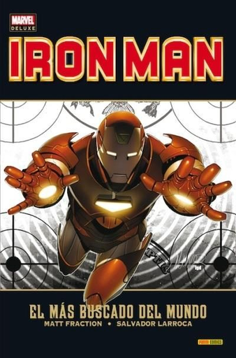 [9788490245972] EL INVENCIBLE IRON MAN 02: EL MÁS BUSCADO DEL MUNDO