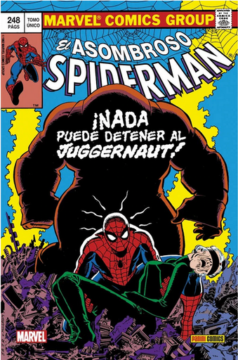 [9788411018777] SPIDERMAN: ¡Nada puede detener al Juggernaut! (100% Marvel HC)