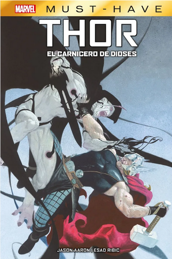 [9788411502719] Marvel Must-Have: THOR: El carnicero de los dioses