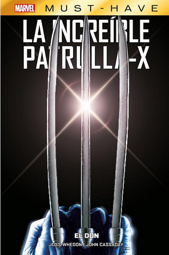 [9788411501811] Marvel Must-Have: LA INCREÍBLE PATRULLA-X: El don