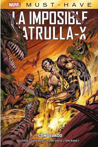 [9788411504126] Marvel Must-Have: LA IMPOSIBLE PATRULLA-X 03: Congelado