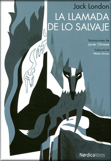 [9788416440481] LA LLAMADA DE LO SALVAJE