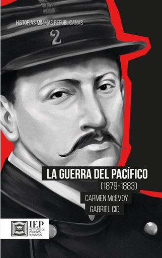 [9786123262310] LA GUERRA DEL PACÍFICO (1879-1883)