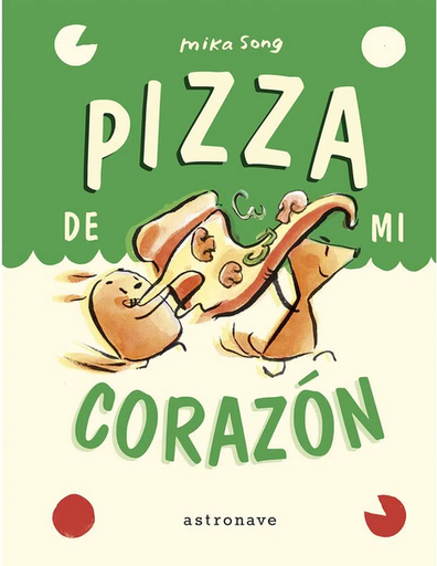 [9788467959918] PIZZA DE MI CORAZÓN