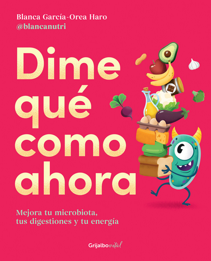 [9786073827126] DIME QUÉ COMO AHORA