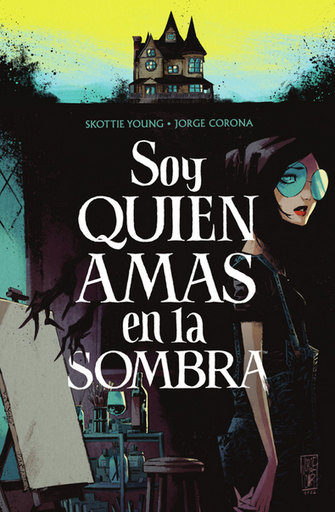[9788467959291] SOY QUIEN AMAS EN LA SOMBRA