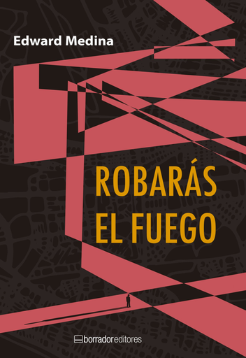 [9786124114403] ROBARÁS EL FUEGO
