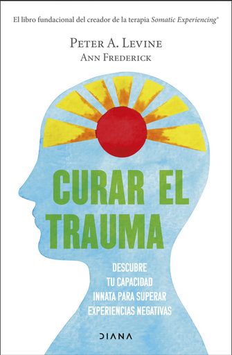 [9786280004846] CURAR EL TRAUMA