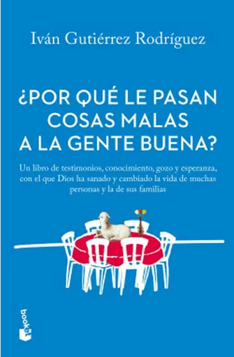 [9786287574281] ¿POR QUÉ LE PASAN COSAS MALAS A LA GENTE BUENA?