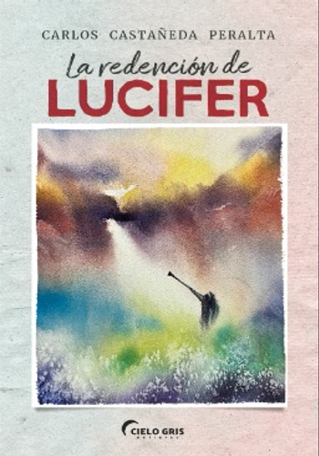 [9786124892967] LA REDENCIÓN DE LUCIFER