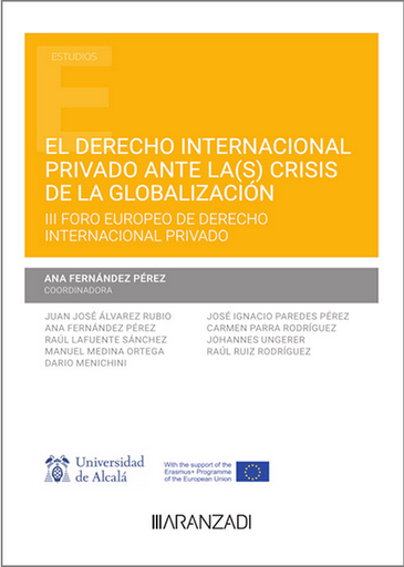 [9788411636117] EL DERECHO INTERNACIONAL PRIVADO ANTE LA(S) CRISIS DE LA GLOBALIZACIÓN