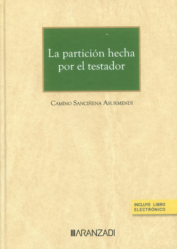 [9788413461601] LA PARTICIÓN HECHA POR EL TESTADOR
