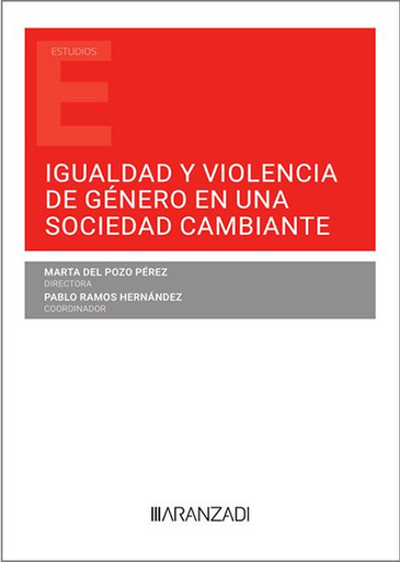 [9788411240901] IGUALDAD Y VIOLENCIA DE GÉNERO EN UNA SOCIEDAD CAMBIANTE