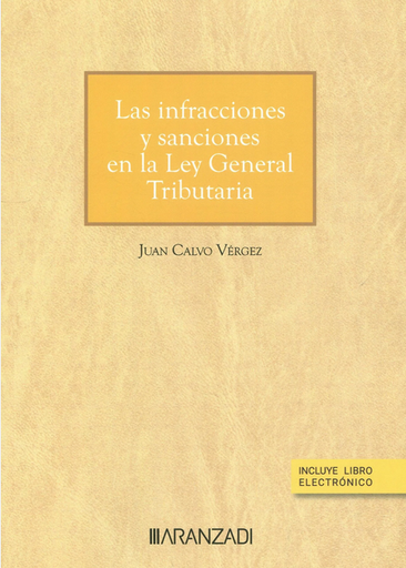 [9788411633727] LAS INFRACCIONES Y SANCIONES EN LA LEY GENERAL TRIBUTARIA