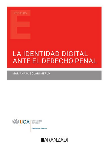 [9788411632270] LA IDENTIDAD DIGITAL ANTE EL DERECHO PENAL