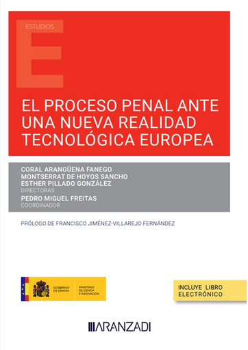[9788411258470] PROCESO PENAL ANTE UNA NUEVA REALIDAD TECNOLÓGICA EUROPEA