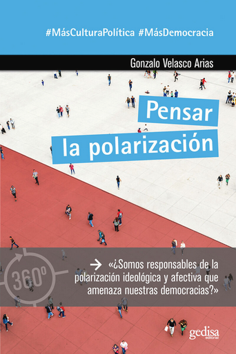 [9788419406163] PENSAR LA POLARIZACIÓN
