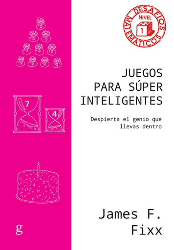 [9788419406316] JUEGOS PARA SÚPER INTELIGENTES