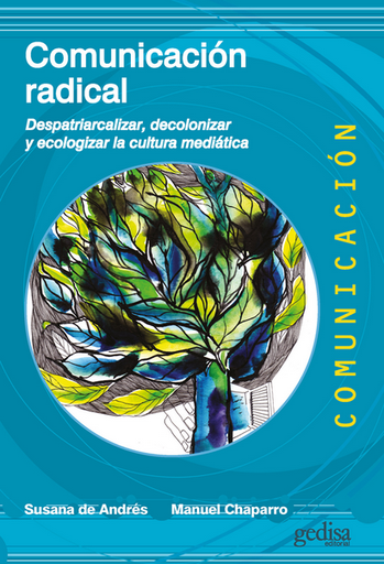 [9788416919406] COMUNICACIÓN RADICAL