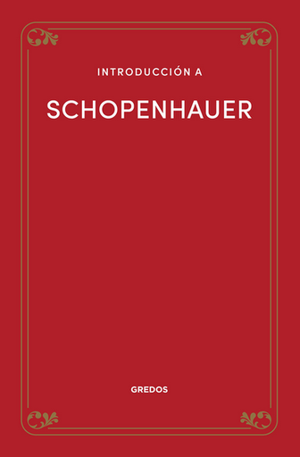 [9788424940256] INTRODUCCIÓN A SCHOPENHAUER