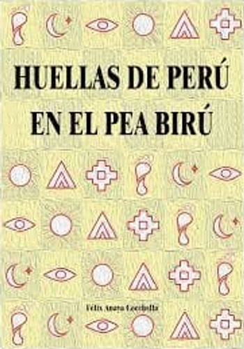 [9786120080160] HUELLAS DEL PERÚ EN EL PEA BIRÚ
