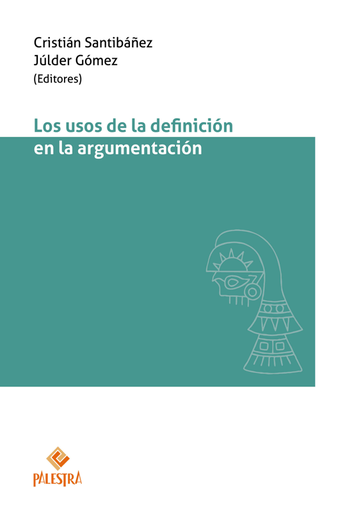 [9786123253325] LOS USOS DE LA DEFINICIÓN EN LA ARGUMENTACIÓN