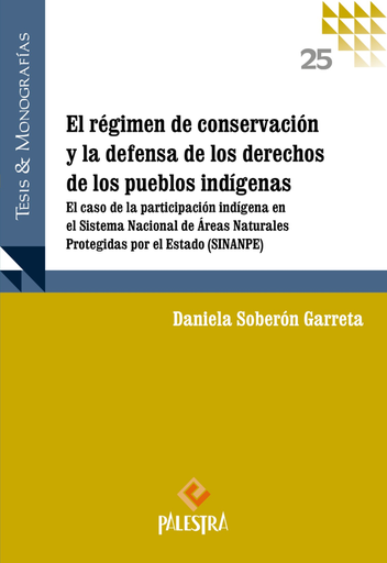 [9786123253646] EL RÉGIMEN DE LA CONSERVACIÓN Y LA DEFENSA DE LOS DERECHOS DE LOS PUEBLOS INDÍGENAS