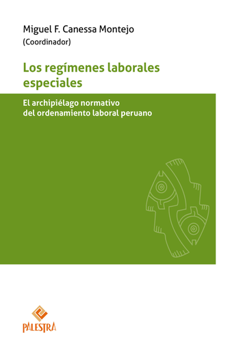 [9786123253493] LOS REGÍMENES LABORALES ESPECIALES