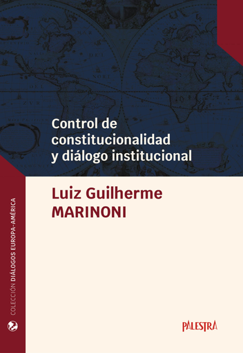 [9786123253714] CONTROL DE CONSTITUCIONALIDAD Y DIÁLOGO INSTITUCIONAL