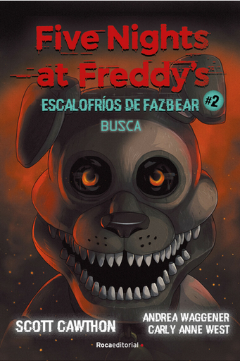 [9786125125019] FIVE NIGHTS AT FREDDY'S: Escalofríos de Fazbear 02