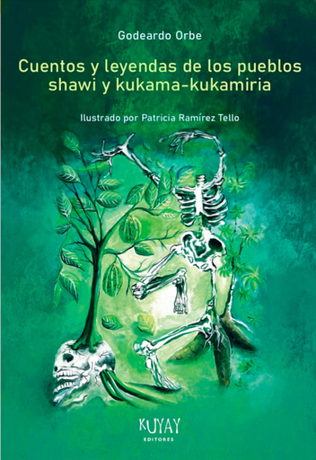 [9786124889752] CUENTOS Y LEYENDAS DE LOS PUEBLOS SHAWI Y KUKAMA-KUKAMIRIA