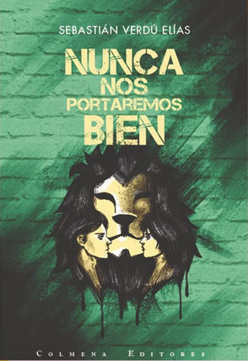 [9786125075086] NUNCA NOS PORTAREMOS BIEN