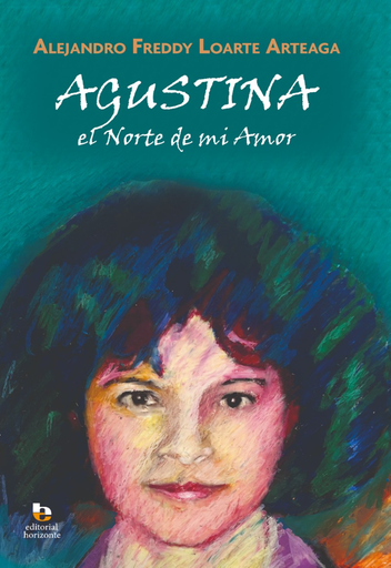 [9786125059239] AGUSTINA. EL NORTE DE MI AMOR