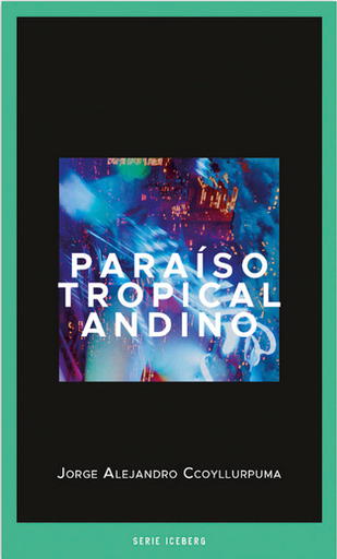 [9786124416439] PARAÍSO TROPICAL ANDINO