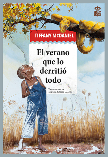 [9788418918407] EL VERANO QUE LO DERRITIÓ TODO