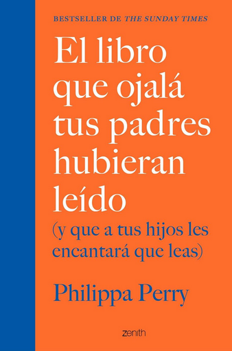 [9788408222439] EL LIBRO QUE OJALÁ TUS PADRES HUBIERAN LEÍDO