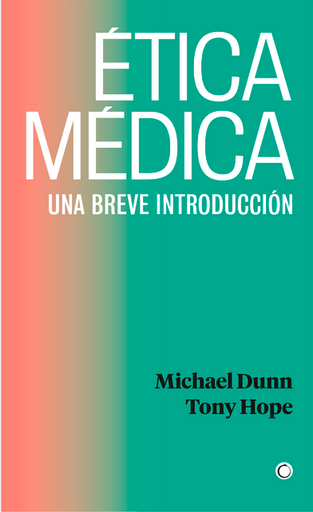 [9788412244397] ÉTICA MÉDICA