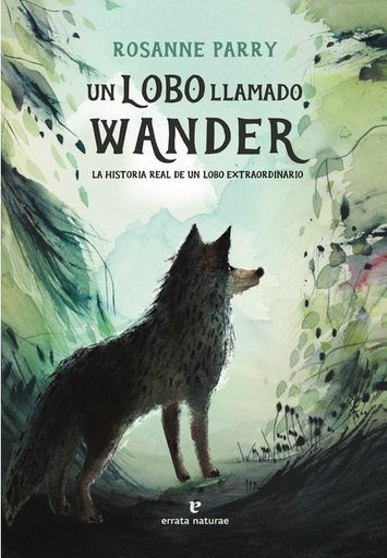 [9788419158093] UN LOBO LLAMADO WANDER