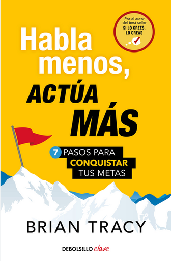 [9788466371803] HABLA MENOS, ACTÚA MÁS