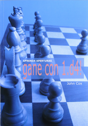 [9788492517114] APRENDA APERTURAS: GANE CON 1.D4!