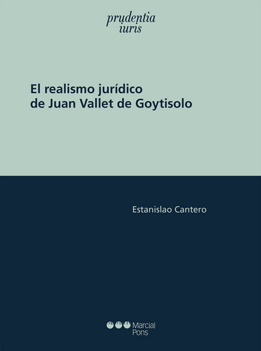 [9788413816241] EL REALISMO JURÍDICO DE JUAN VALLET DE GOYTISOLO