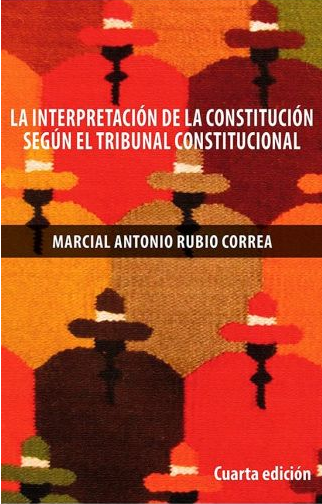 [9786123176792] LA INTERPRETACIÓN DE LA CONSTITUCIÓN SEGÚN EL TRIBUNAL CONSTITUCIONAL