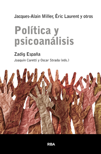 [9788411323475] POLÍTICA Y PSICOANÁLISIS
